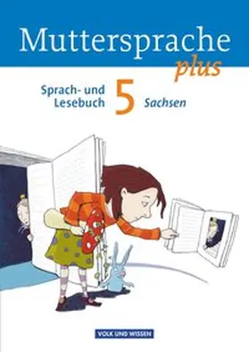 Michaelis / Kaiser / Masur |  Muttersprache plus 5. Schuljahr. Schülerbuch Sachsen | Buch |  Sack Fachmedien