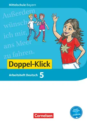 Bonora / Leipold / Maier-Hundhammer |  Doppel-Klick 5. Jahrgangsstufe - Mittelschule Bayern - Arbeitsheft mit Lösungen | Buch |  Sack Fachmedien