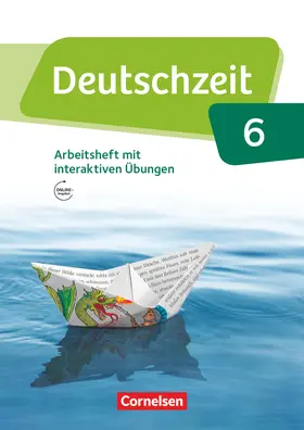 Adams / Fandel / Cuntz |  Deutschzeit 6. Schuljahr - Allgemeine Ausgabe - Arbeitsheft mit Lösungen und interaktiven Übungen auf scook.de | Buch |  Sack Fachmedien