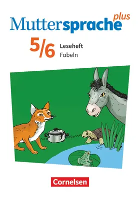  Muttersprache plus 5./6. Schuljahr. Leseheft Fabeln | Buch |  Sack Fachmedien