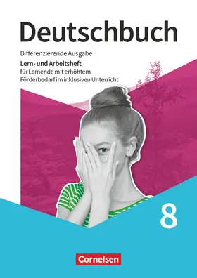 Pingl / Schurf / Wagener |  Deutschbuch 8. Schuljahr - Sprach- und Lesebuch -  Arbeitsheft mit Lösungen | Buch |  Sack Fachmedien