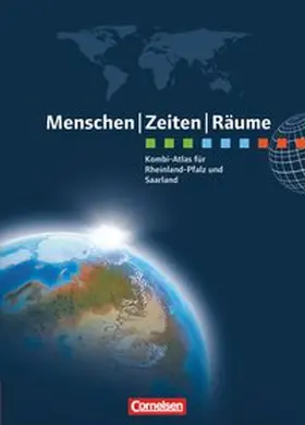  Menschen Zeiten Räume: Kombi-Atlas für Rheinland-Pfalz und Saarland | Buch |  Sack Fachmedien