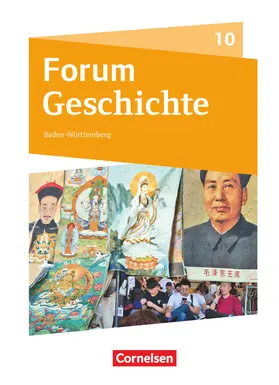 Arnold / Cornelißen / Cornelissen |  Forum Geschichte 10. Schuljahr - Gymnasium Baden-Württemberg - Imperien im Wandel: China, Russland und die Türkei | Buch |  Sack Fachmedien