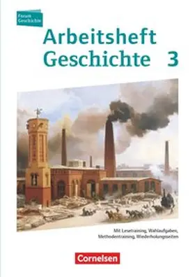 Schulz |  Forum Geschichte 03. Arbeitsheft. Vom Zeitalter des Absolutismus bis zum Ersten Weltkrieg | Buch |  Sack Fachmedien