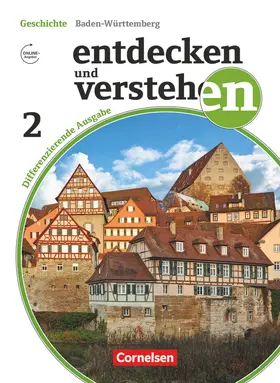 Berger-v. d. Heide / Oomen / Herkenrath |  Entdecken und Verstehen Band 2: 7./8. Schuljahr - Differenzierende Ausgabe Baden-Württemberg - Vom Zeitalter der Entdeckungen bis zur Industrialisierung | Buch |  Sack Fachmedien