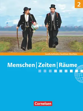 Berger-v. d. Heide / Brokemper / Köster |  Menschen-Zeiten-Räume - Arbeitsbuch für Gesellschaftslehre - Nordrhein-Westfalen 2011 - Band 2: 7./8. Schuljahr | Buch |  Sack Fachmedien