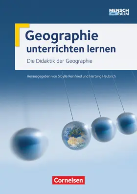 Haubrich / Reinfried |  Mensch und Raum: Zu allen Bänden - Geographie unterrichten lernen | Buch |  Sack Fachmedien