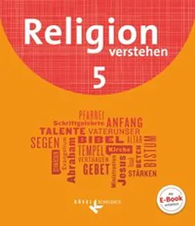 Hanna / Schmid / Peters-Daniel |  Religion verstehen 5. Schuljahr - Schülerbuch | Buch |  Sack Fachmedien