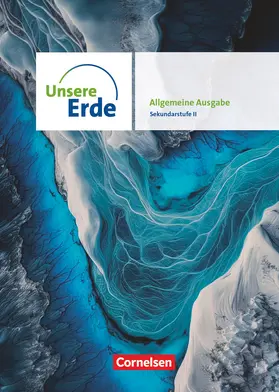 Böker / Koch / Mühr |  Unsere Erde Sekundarstufe II 11.-13. Schuljahr. Schulbuch mit digitalen Medien | Buch |  Sack Fachmedien
