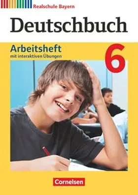 Aigner-Haberstroh / Wüst / Bildl |  Deutschbuch 6. Jahrgangsstufe - Realschule Bayern - Arbeitsheft mit interaktiven Übungen auf scook.de | Buch |  Sack Fachmedien