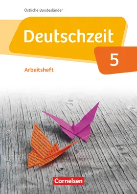 Adams / Fandel / Cuntz |  Deutschzeit 5. Schuljahr. Arbeitsheft mit Lösungen. Östliche Bundesländer und Berlin | Buch |  Sack Fachmedien