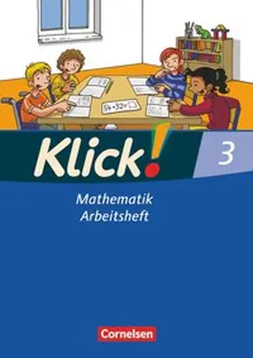 Burkhart / Jenert / Franz |  Klick! Mathematik 3. Arbeitsheft. Westliche Bundesländer | Buch |  Sack Fachmedien