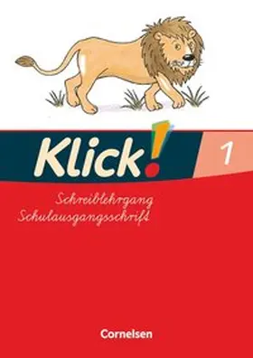 Born / Haugwitz / Förster |  Klick!. Erstlesen. Schreiblehrgang 1 in Schulausgangsschrift. Östliche Bundesländer und Berlin | Buch |  Sack Fachmedien