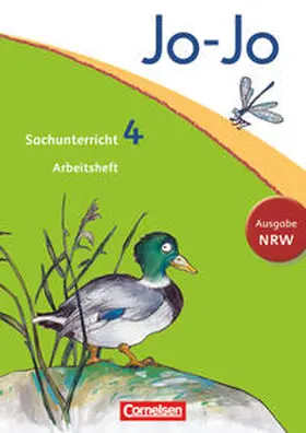 Beckhausen / Brüning / Böttcher |  Jo-Jo Sachunterricht - Nordrhein-Westfalen. 4. Schuljahr - Arbeitsheft | Buch |  Sack Fachmedien