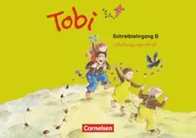 Prippenow |  Tobi-Fibel Schreiblehrgang B in Schulausgangsschrift. Neubearbeitung | Buch |  Sack Fachmedien