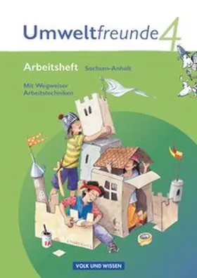 Schenk / Koch / Leimbach |  Umweltfreunde 4. Schuljahr. Arbeitsheft Sachsen-Anhalt | Buch |  Sack Fachmedien