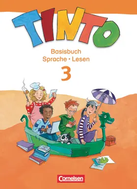 Schröder / Jochmann / Bruns |  TINTO 2-4: 3. Schuljahr. Basisbuch Sprache und Lesen | Buch |  Sack Fachmedien