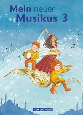 Biegholdt / Hoffmann / Maaß |  Mein neuer Musikus 3. Schuljahr. Schülerbuch | Buch |  Sack Fachmedien