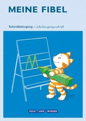 Knöfler / Lemke |  Meine Fibel 1. Schuljahr. Schreiblehrgang in Schulausgangsschrift | Buch |  Sack Fachmedien