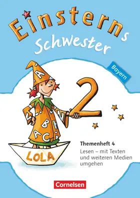 Bauer / Famulla / Maurach |  Einsterns Schwester - Sprache und Lesen 2. Jahrgangsstufe. Themenheft 4 Leihmaterial Bayern | Buch |  Sack Fachmedien
