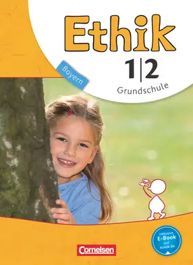 Balasch / Brüning / Trautmann |  Ethik 1./2. Jahrgangsstufe. Schülerbuch Grundschule Bayern | Buch |  Sack Fachmedien