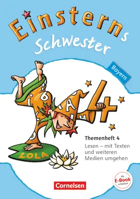 Bauer / Leopold / Maurach |  Einsterns Schwester 4. Jahrgangsstufe. Themenheft 4 Bayern | Buch |  Sack Fachmedien