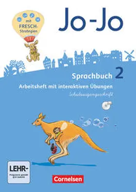 Brunold / Naumann-Harms / Meeh |  Jo-Jo Sprachbuch - Allgemeine Ausgabe - Neubearbeitung 2016. 2. Schuljahr - Arbeitsheft in Schulausgangsschrift mit CD-ROM | Buch |  Sack Fachmedien