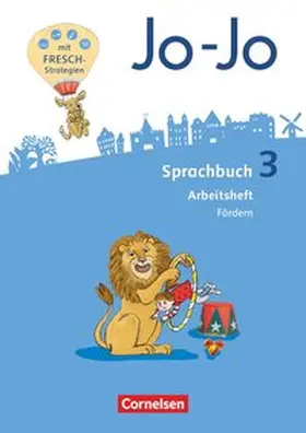 Budke / Woitalla / Goecke |  Jo-Jo Sprachbuch 3. Schuljahr - Allgemeine Ausgabe - Arbeitsheft Fördern | Buch |  Sack Fachmedien