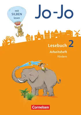 Kiwitt / Wörner |  Jo-Jo Lesebuch - Allgemeine Ausgabe - Neubearbeitung 2016. 2. Schuljahr - Arbeitsheft Fördern | Buch |  Sack Fachmedien