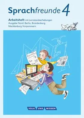 Junghänel / Knöfler / Kelch |  Sprachfreunde 4. Schuljahr - Ausgabe Nord (Berlin, Brandenburg, Mecklenburg-Vorpommern) - Arbeitsheft Schulausgangsschrift | Buch |  Sack Fachmedien