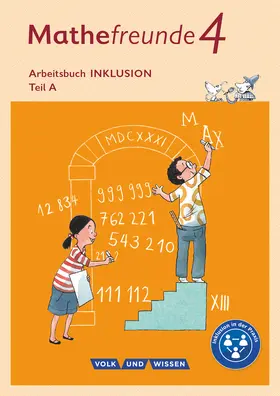 Franz / Wallis / Reichard |  Mathefreunde 4. Schuljahr - Nord/Süd - Arbeitsbuch Inklusion - Teil A und B | Buch |  Sack Fachmedien