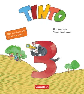 Bruns / Wörner / Jochmann |  Tinto Sprachlesebuch 3. Schuljahr - Basisordner Sprache und Lesen zum Hineinschreiben | Loseblattwerk |  Sack Fachmedien