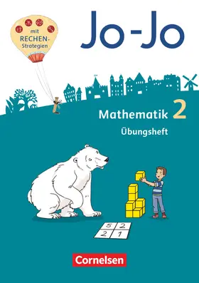 Becherer / Dargies / Schulz |  Jo-Jo Mathematik 2. Schuljahr -  Allgemeine Ausgabe - Übungsheft | Buch |  Sack Fachmedien