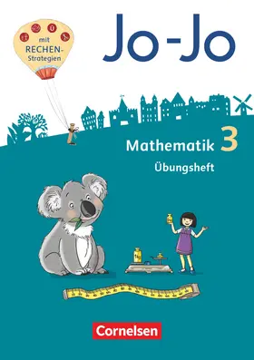 Becherer / Dargies / Schulz |  Jo-Jo Mathematik 3. Schuljahr - Übungsheft | Buch |  Sack Fachmedien