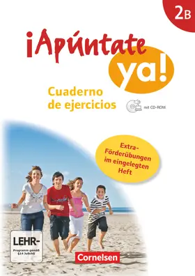 Elices Macias / Kolacki |  ¡Apúntate! - ¡Apúntate ya! - Differenzierende Schulformen - Band 2B - Cuaderno de ejercicios mit CD-Extra + eingelegtem Förderheft | Buch |  Sack Fachmedien