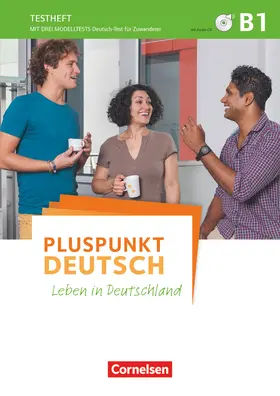 Maenner |  Pluspunkt Deutsch - Allgemeine Ausgabe B1: Gesamtband - Testheft mit Audio-CD | Buch |  Sack Fachmedien