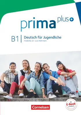 Jin / Michalak / Rohrmann |  prima plus B1: Gesamtband - Schülerbuch | Buch |  Sack Fachmedien