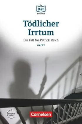 Baumgarten / Borbein |  Die DaF-Bibliothek A2-B1 - Tödlicher Irrtum | Buch |  Sack Fachmedien
