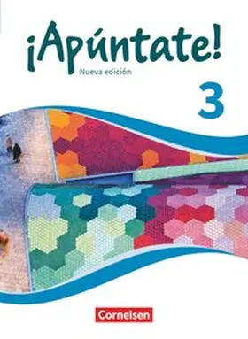 Balser / Kolacki / Calderón Villarino |  ¡Apúntate! Band 3 - Schülerbuch | Buch |  Sack Fachmedien