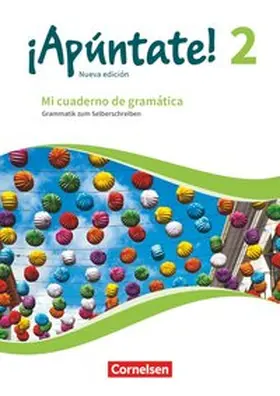 Balser |  ¡Apúntate! Band 2 - Mi cuaderno de gramática | Buch |  Sack Fachmedien