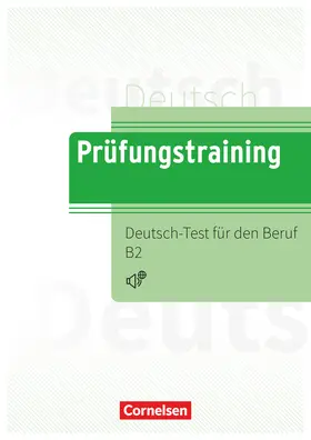 Maenner |  Prüfungstraining DaF B2 - Deutsch-Test für den Beruf B2 - Übungsbuch mit Lösungen und Audios als Download | Buch |  Sack Fachmedien