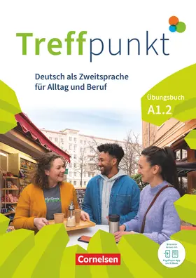 Buchholz / Herzberger / Chrástová |  Treffpunkt. Deutsch als Zweitsprache in Alltag & Beruf A1. Teilband 02 - Übungsbuch | Buch |  Sack Fachmedien