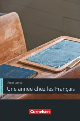 Melo-Pfeifer / Laroui / Rosen |  Espaces littéraires. B2 - Une année chez les Français | Buch |  Sack Fachmedien