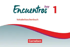  Encuentros Hoy Band 1 - Vokabeltaschenbuch | Buch |  Sack Fachmedien