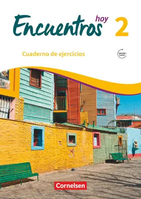 Gebhard / Weber |  Encuentros Hoy Band 2 - Cuaderno de ejercicios mit Audios online | Buch |  Sack Fachmedien