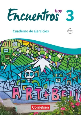 Gebhard / Steveker |  Encuentros Hoy Band 3 - Cuaderno de ejercicios mit Audios online | Buch |  Sack Fachmedien
