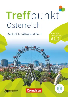 Enzelberger / Chrástová / Herzberger |  Treffpunkt - Deutsch für die Integration - Österreichische Ausgabe - Deutsch für Alltag und Beruf - A1: Teilband 2 | Buch |  Sack Fachmedien