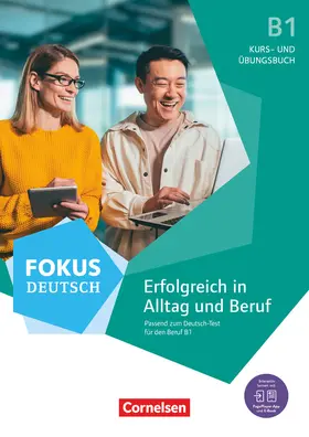 Schote / Weimann / Maenner |  Fokus Deutsch B1. Erfolgreich in Alltag und Beruf - Kurs- und Übungsbuch passend zum Deutsch-Test für den Beruf | Buch |  Sack Fachmedien