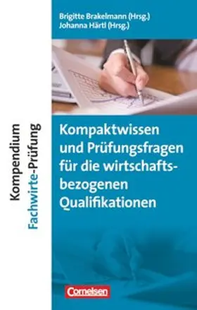 Brakelmann / Härtl / Kirschner |  Erfolgreich im Beruf - Fach- und Studienbücher | Buch |  Sack Fachmedien