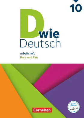 Hemesath / Burkheiser / Braun |  D wie Deutsch 10. Schuljahr. Arbeitsheft mit Lösungen | Buch |  Sack Fachmedien